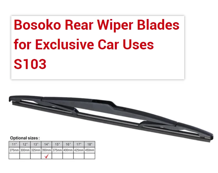 Bosoko back windshield wipers for Exclusive Car Uses S103