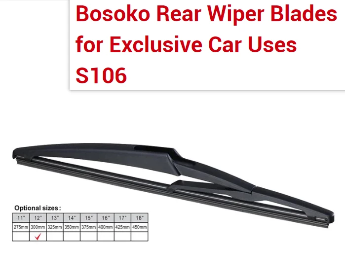 Bosoko back windshield wipers for Exclusive Car Uses S106